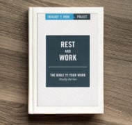 Rest and work bible study for small groups