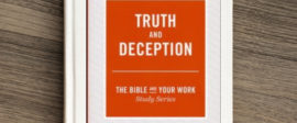 Bible study on truth and deception
