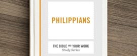 Philippians bible study for work small groups