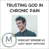 Grant hoffecker chronic pain trust god cover 500