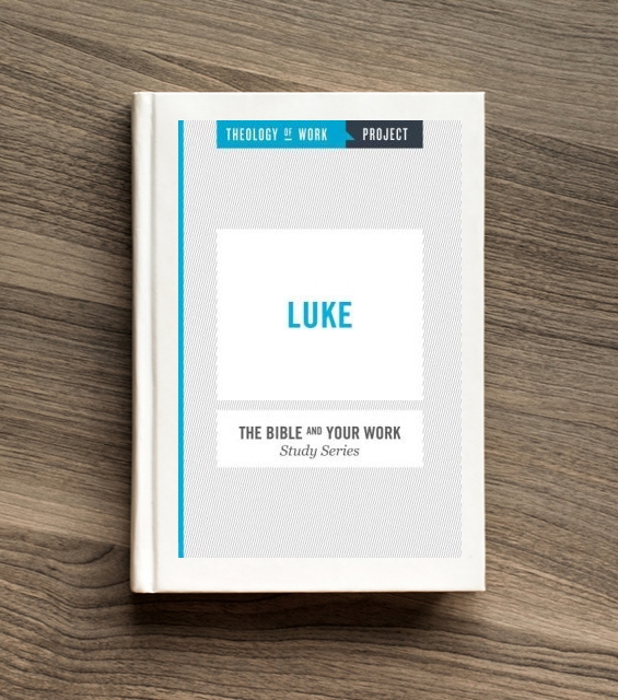 Luke Bible Study Book Theology Of Work luke-bible-study-book-theology-of-work