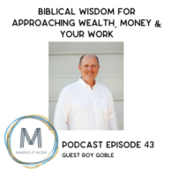 Roy goble wealth money bible miw cover podcast banner square
